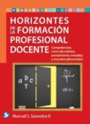 Image for Horizontes de la formacion profesional docente