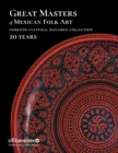 Image for Great Masters of Mexican Folk Art : 20 Years