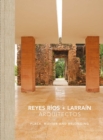 Image for Reyes Rios + Larrain - Place, Matter and Belonging