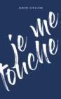 Image for je me touche