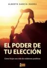 Image for El Poder de tu Eleccion