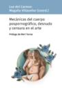Image for Mecanicas del cuerpo pospornografico, desnudo y censura en el arte
