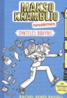 Image for Makso kramblio nesekmes : Spinteles didvyris