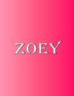 Image for Zoey : 100 Pages 8.5 X 11 Personalized Name on Notebook College Ruled Line Paper