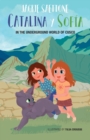 Image for Catalina and Sofia in the underground world of Cusco