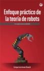 Image for Enfoque Practico De La Teoria De Robots