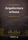 Image for Arquitectura urbana : El ambito publico en Lima