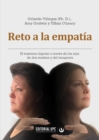 Image for Reto a la empatia : El trastorno bipolar a traves de los ojos de dos madres y del terapeuta