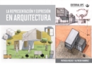 Image for La representacion y expresion en arquitectura