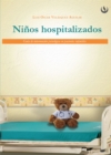 Image for Ninos hospitalizados: Guia de intervencion psicologica en pacientes infantiles