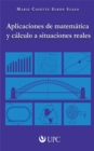 Image for Aplicaciones de matematica y calculo a situaciones reales