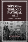 Image for Topicos en Teologia Pastoral - Vol 2