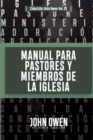 Image for Manual para Pastores y Miembros de la Iglesia