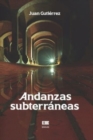 Image for Andanzas subterraneas