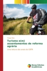 Image for Turismo e(m) assentamentos de reforma agraria