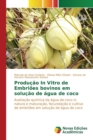 Image for Producao In Vitro de Embrioes bovinos em solucao de agua de coco