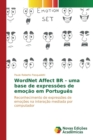 Image for WordNet Affect BR - uma base de expressoes de emocao em Portugues