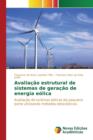 Image for Avaliacao estrutural de sistemas de geracao de energia eolica