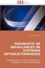 Image for Diagnostic de Defaillances de Systemes Optoelectroniques
