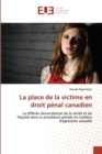 Image for La place de la victime en droit penal canadien