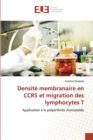 Image for Densite membranaire en ccr5 et migration des lymphocytes t