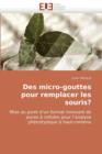 Image for Des Micro-Gouttes Pour Remplacer Les Souris?