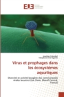 Image for Virus et prophages dans les ecosystemes aquatiques
