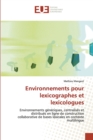 Image for Environnements pour lexicographes et lexicologues