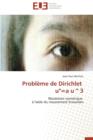 Image for Probl me de Dirichlet U&#39;&#39;=a U^3