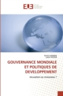 Image for Gouvernance mondiale et politiques de developpement