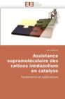 Image for Assistance Supramol culaire Des Cations Imidazolium En Catalyse