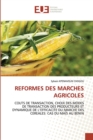 Image for Reformes des marches agricoles