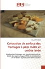Image for Coloration de surface des fromages a pate molle et croute lavee