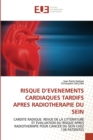 Image for Risque d&#39;evenements cardiaques tardifs apres radiotherapie du sein