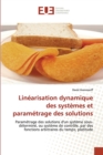 Image for Linearisation dynamique des systemes et parametrage des solutions