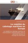 Image for La Viabilit  Du Cabotage Maritime En Europe