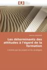 Image for Les D terminants Des Attitudes   l&#39; gard de la Formation