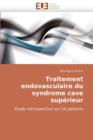 Image for Traitement Endovasculaire Du Syndrome Cave Sup rieur
