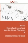 Image for Diodes electroluminescentes a base de nitrure d&#39;elements iii