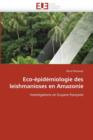 Image for Eco- pid miologie Des Leishmanioses En Amazonie