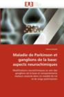 Image for Maladie de Parkinson Et Ganglions de la Base : Aspects Neurochimiques