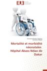 Image for Mortalit  Et Morbidit  N onatales H pital Abass Ndao de Dakar
