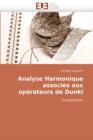 Image for Analyse Harmonique Associ e Aux Op rateurs de Dunkl