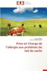 Image for Prise En Charge de L Allergie Aux Prot ines Du Lait de Vache