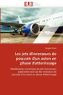 Image for Les Jets D&#39;Inverseurs de Poussee D&#39;Un Avion En Phase D&#39;Atterrissage