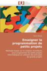 Image for Enseigner La Programmation de Petits Projets