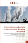 Image for Permeation membranaire et spectrometrie de masse isotopique