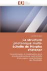 Image for La Structure Photonique Multi- chelle de Morpho Rhetenor
