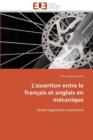 Image for L&#39;Assertion Entre Le Fran ais Et Anglais En M canique