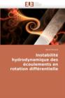 Image for Instabilit  Hydrodynamique Des  coulements En Rotation Diff rentielle